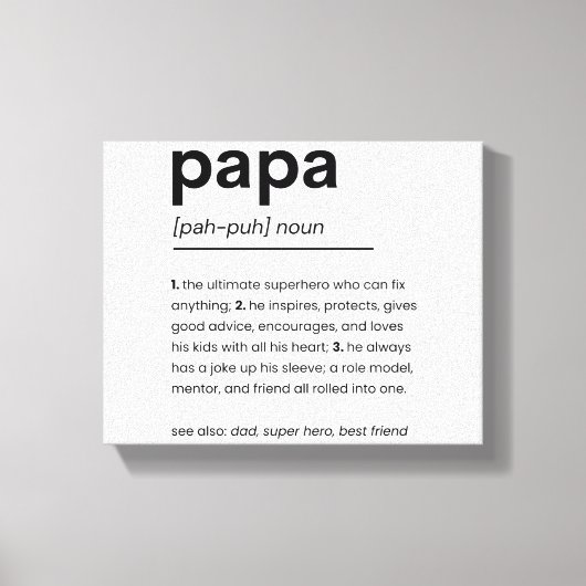 Papa Definition Poster, Geschenk für Vater, Vatert Leinwanddruck (Vorderseite)