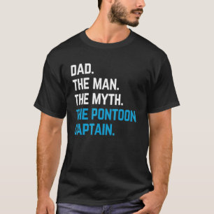 Papa dem Mann den Mythos der Pontonkapitän Segler T-Shirt
