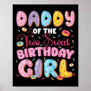 Papa der beiden süßen 2. Geburtstagsmädchen Donut  Poster