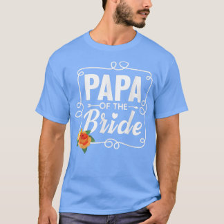 Papa der Braut für einen Vater T-Shirt