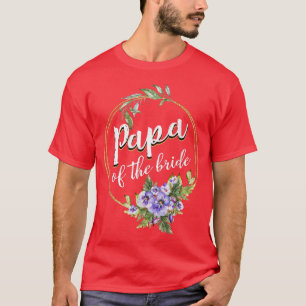 Papa der Braut Hochzeit Brautparty Papa passend T-Shirt