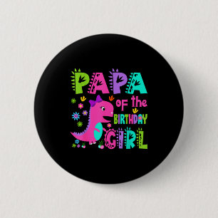 Papa der Geburtstagsfee Saurus Rex Dinosaurier Button