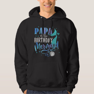 Papa der Geburtstagsmeerjungfrau Familien-Matching Hoodie