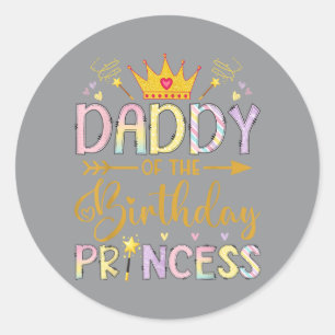 Papa der Geburtstagsprinzessin Lustiges Geburtstag Runder Aufkleber