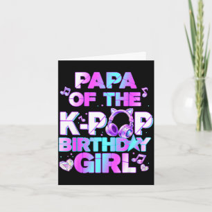 Papa der K-Pop-Birthday-Girls Koreanische Musik Karte