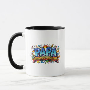 Papa Der Mann Der Mythos Die Legende Lustig Comic Tasse