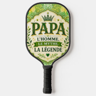 Papa, der Mann, der Mythos, die Legende Pickleball Schläger