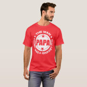 Papa. Der Mann. Der Mythos. Die Legende. T-Shirt (Vorne ganz)