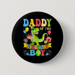 Papa des Geburtstags Junge Dinosaurier T-rex Gebur Button