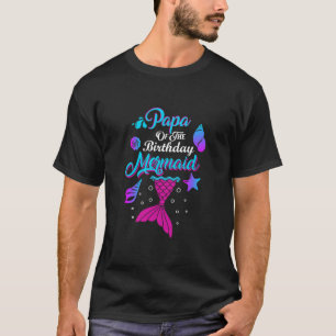Papa des Geburtstags-Meerjungfrau-Geburtstagsfeier T-Shirt