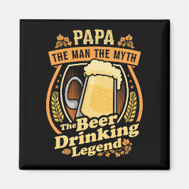 Papa Die Bier trinkt Legende Magnet