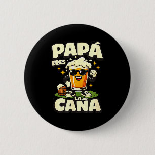 Papa, du bist der Hammer lustiger spanischer Bier- Button