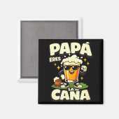 Papa, du bist der Hammer lustiger spanischer Bier- Magnet (Vorderseite/Rückseite)