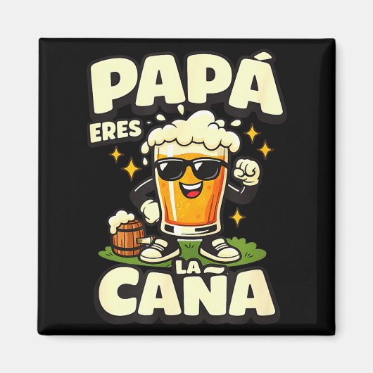 Papa, du bist der Hammer lustiger spanischer Bier- Magnet (Vorne)