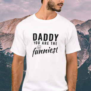 Papa, du bist der lustigste Vater des Vaters T-Shirt