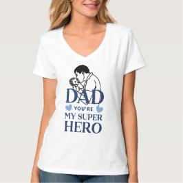 Papa, du bist mein Superheld T-Shirt