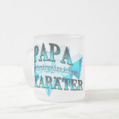 Papa du bist wertvoller als ein 50 Karäter Mattglastasse (Vorderseite Links)