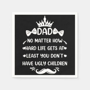 Papa, egal wie lustig Papa Zitat Vater Witze Serviette