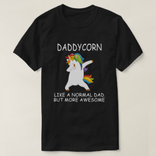 Papa einhorcht wie ein normaler Vater, aber cooler T-Shirt
