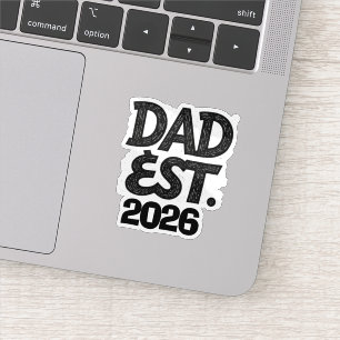 Papa Est 2026 Stolzer Vater seit Aufkleber