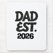 Papa Est 2026 Stolzer Vater seit Mousepad (Vorne)