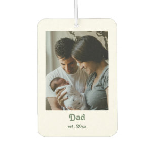 Papa Est erstes Vatertags-Familienfoto Auto Autolufterfrischer