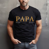 Papa Est Jahr Benutzerdefinierter Text Name des Va T-Shirt