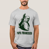 PAPA FRANCESCO T-Shirt (Vorderseite)