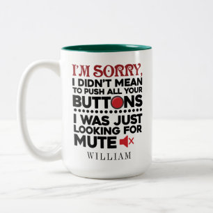 Papa Geburtstag Wollte nicht deine Knöpfe drücken Zweifarbige Tasse