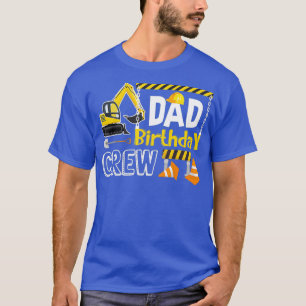 Papa Geburtstags Crew Bau Geschenk Geburtstag T-Shirt