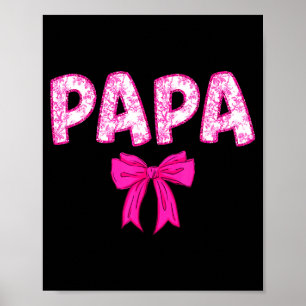 Papa Geburtstagstrupp passende rosa Schleife Famil Poster