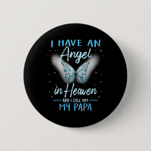 Papa I habe Engel in der Liebe des Himmels Button