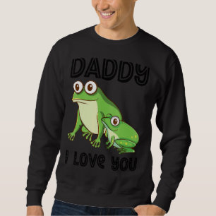 Papa, ich Liebe Sie Frosch Toad Kinder Vater Tag J Sweatshirt