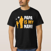 Papa ist mein Name Männer T-Shirt (Vorderseite)
