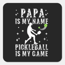 PAPA ist mein Name PICKLEBALL ist mein Glücksspiel