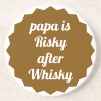 Papa ist riskant nach Whisky Lustige sarkastische