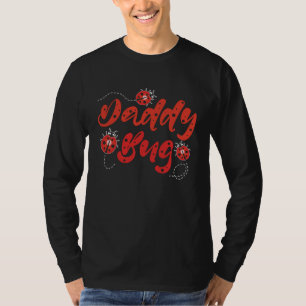 Papa Käfer Lustiger Marienkäfer Liebhaber Süßer Pa T-Shirt