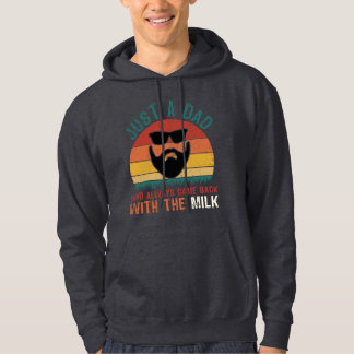 Papa kam mit Milch zurück - Lustiger Retro-Stil Hoodie
