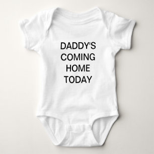 Papa kommt heute nach Hause Baby-Shirt Baby Strampler