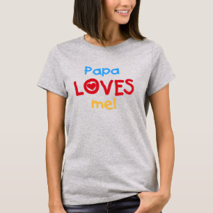 Papa Lieben ich T-Shirt