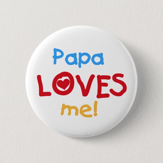 Papa Lieben T - Shirt und Geschenke Button (Vorderseite)