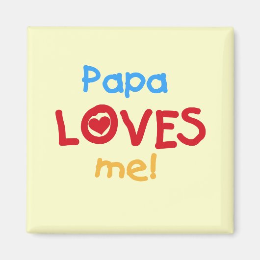 Papa Lieben T - Shirt und Geschenke Magnet (Vorne)