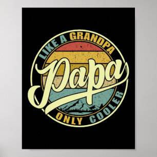 Papa like a Opa Nur Cooler Funny Vater Papa Def Poster