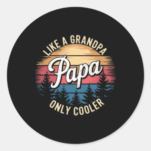 Papa like a Opa Nur Cooler Funny Vater Papa Def Runder Aufkleber