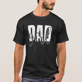 Papa Mädchen Papa Geschenk für Männer von Frau und T-Shirt