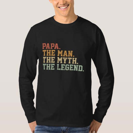Papa Man Myth Legend für Mens Funny Father Gift T-Shirt (Vorderseite)