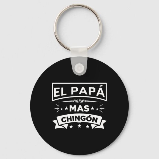 Papa Mas Chingon Funny Spanish Mexican Vathers Day Schlüsselanhänger (Vorderseite)