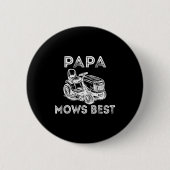 Papa Mows Funny Lawn Mower Father's Day Grandpa Button (Vorderseite)
