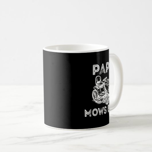 Papa Mows Funny Lawn Mower Father's Day Grandpa  Kaffeetasse (VorderseiteRechts)