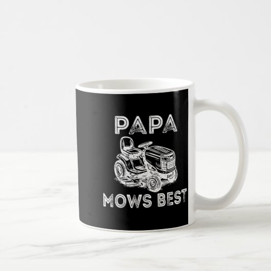 Papa Mows Funny Lawn Mower Father's Day Grandpa Kaffeetasse (Rechts)